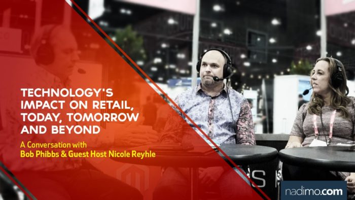 The Technology Impact On Retail, Today, Tomorrow And Beyond