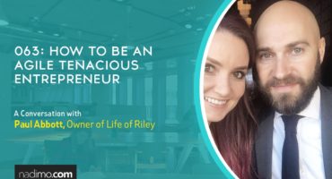 How To Be An Agile Tenacious Entrepreneur